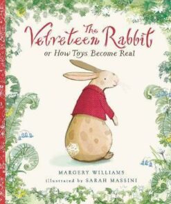 The Velveteen Rabbit - Sarah Massini