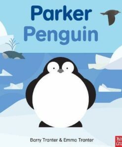 Rounds: Parker Penguin - Emma Tranter