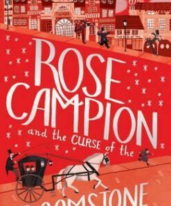 Rose Campion and the Curse of the Doomstone - Lyn Gardner
