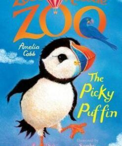 Zoe's Rescue Zoo: The Picky Puffin - Amelia Cobb