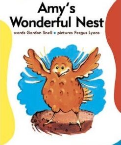 Amy's Wonderful Nest - Gordon Snell