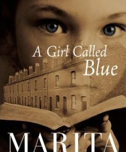 A Girl Called Blue - Marita Conlon-McKenna
