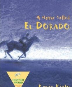 A Horse Called El Dorado - Kevin Kiely
