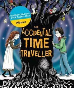 The Accidental Time Traveller - Janis Mackay