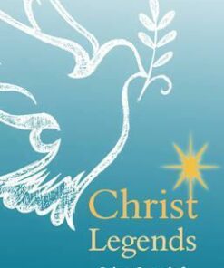 Christ Legends - Selma Lagerlof