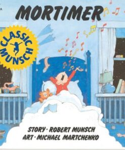 Mortimer - Robert Munsch