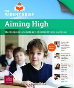Aiming High: Critical Thinking Skills to Help My Child Excel at School - Debra Price