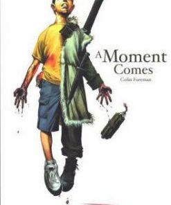 A Moment Comes - Colin Foreman