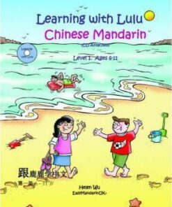 Learning with Lulu: Chinese Mandarin: v. 1 - Helen Wu
