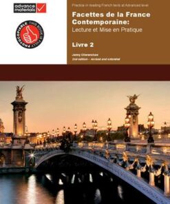 Facettes de la France contemporaine Level 2 Practice Book: Lecture et Mise en Pratique - Jenny Ollerenshaw