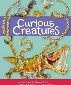 Curious Creatures - Kevin Charles Price