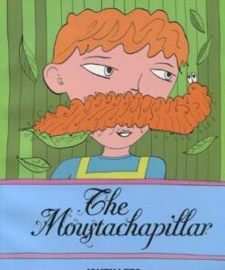 The Moustachapillar - Jonty Lees