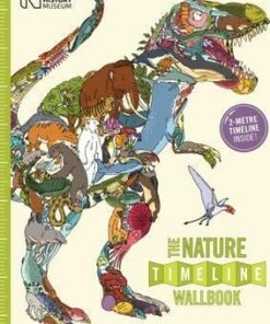 The Nature Timeline Wallbook: Unfold the Story of Nature - from the Dawn of Life to the Present Day! - Christopher Lloyd
