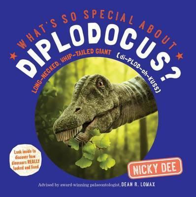 What's So Special About Diplodocus - Nicky Dee