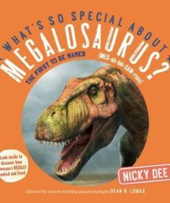 What's So Special About Megalosaurus? - Nicky Dee