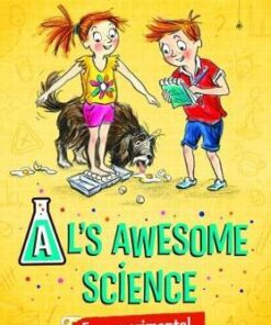 Al's Awesome Science: Egg-Speriments!: No.1 - Jane Clarke