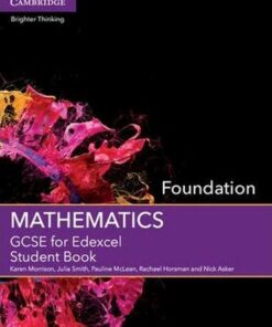 GCSE Mathematics Edexcel: GCSE Mathematics for Edexcel Foundation Student Book - Karen Morrison