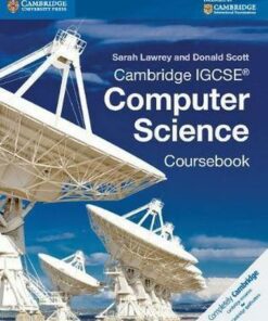 Cambridge International IGCSE: Cambridge IGCSE (R) Computer Science Coursebook - Sarah Lawrey