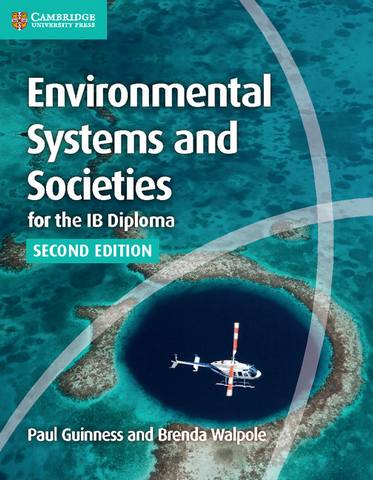 IB Diploma: Environmental Systems and Societies for the IB Diploma Coursebook - Paul Guinness