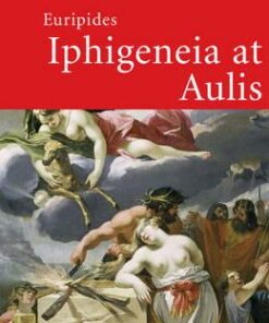 Cambridge Translations from Greek Drama: Euripides: Iphigeneia at Aulis - Holly Eckhardt