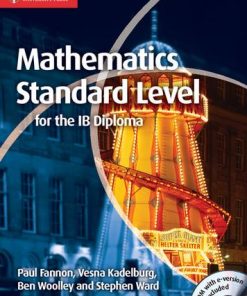 IB Diploma: Mathematics for the IB Diploma Standard Level with CD-ROM - Paul Fannon