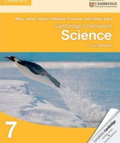 Cambridge Checkpoint Science Coursebook 7 - Mary Jones