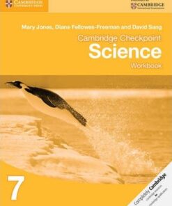 Cambridge Checkpoint Science Workbook 7 - Mary Jones