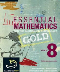 Essential Mathematics: Essential Mathematics Gold for the Australian Curriculum Year 8 - David Greenwood