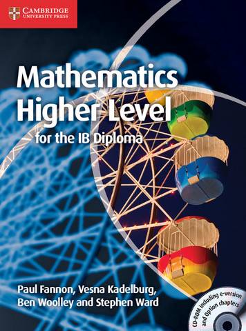IB Diploma: Mathematics for the IB Diploma: Higher Level with CD-ROM - Paul Fannon
