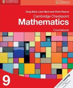 Cambridge Checkpoint Mathematics Coursebook 9 - Greg Byrd
