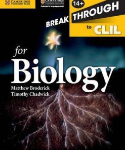 Breakthrough to CLIL for Biology Age 14+ Workbook - Matthew Broderick