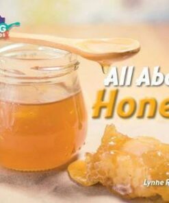 All About Honey - Lynne Rickards