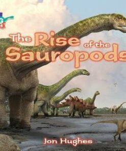 The Rise of the Sauropods - Jon Hughes