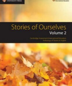 Cambridge International Examinations Stories of Ourselves: Volume 2 - Mary Wilmer