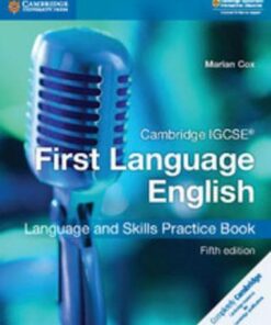 Cambridge International IGCSE: Cambridge IGCSE (R) First Language English Language and Skills Practice Book - Marian Cox