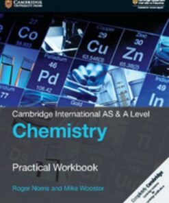 Cambridge International AS & A Level Chemistry Practical Workbook - Roger Norris