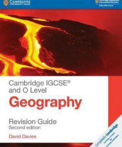 Cambridge International IGCSE: Cambridge IGCSE (R) and O Level Geography Revision Guide - David Davies