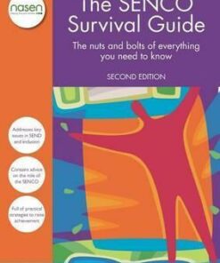 The SENCO Survival Guide: The nuts and bolts of everything you need to know - Sylvia Edwards