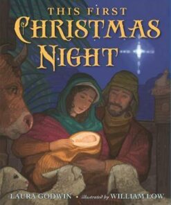 This First Christmas Night - Laura Godwin