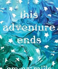 This Adventure Ends - Emma Mills