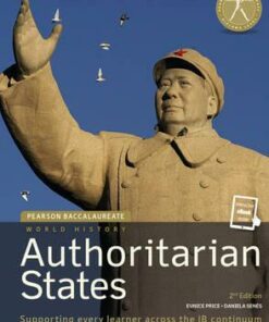 Pearson Baccalaureate: History Authoritarian states 2nd edition bundle - Eunice Price