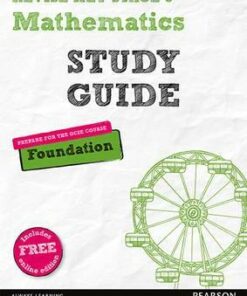 Revise Key Stage 3 Mathematics Study Guide - Preparing for the GCSE Foundation course: (with free online edition) - Bobbie Johns