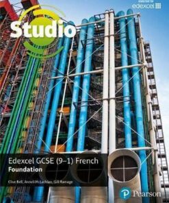 Studio Edexcel GCSE French Foundation Student Book - Anneli McLachlan