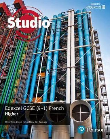 Studio Edexcel GCSE French Higher Student Book - Mr Clive Bell
