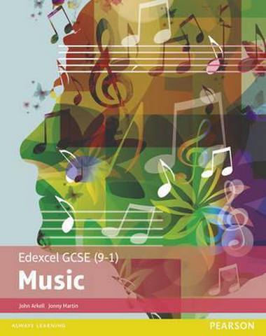 Edexcel GCSE (9-1) Music Student Book - Jonny Martin