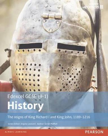 Edexcel GCSE (9-1) History The reigns of King Richard I and King John, 1189-1216 Student Book 1 Edexcel GCSE (9-1) History The reigns of King Richard I and King John