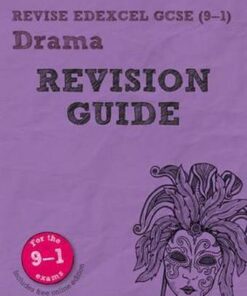 Revise Edexcel GCSE (9-1) Drama Revision Guide: (with free online edition) - John Johnson