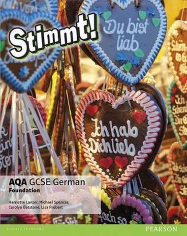 Stimmt! AQA GCSE German Foundation Student Book - Carolyn Batstone