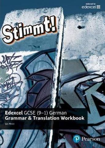 Stimmt! Edexcel GCSE German Grammar and Translation Workbook - Jon Meier