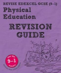 Revise Edexcel GCSE (9-1) Physical Education Revision Guide: (with free online edition) - Jan Simister